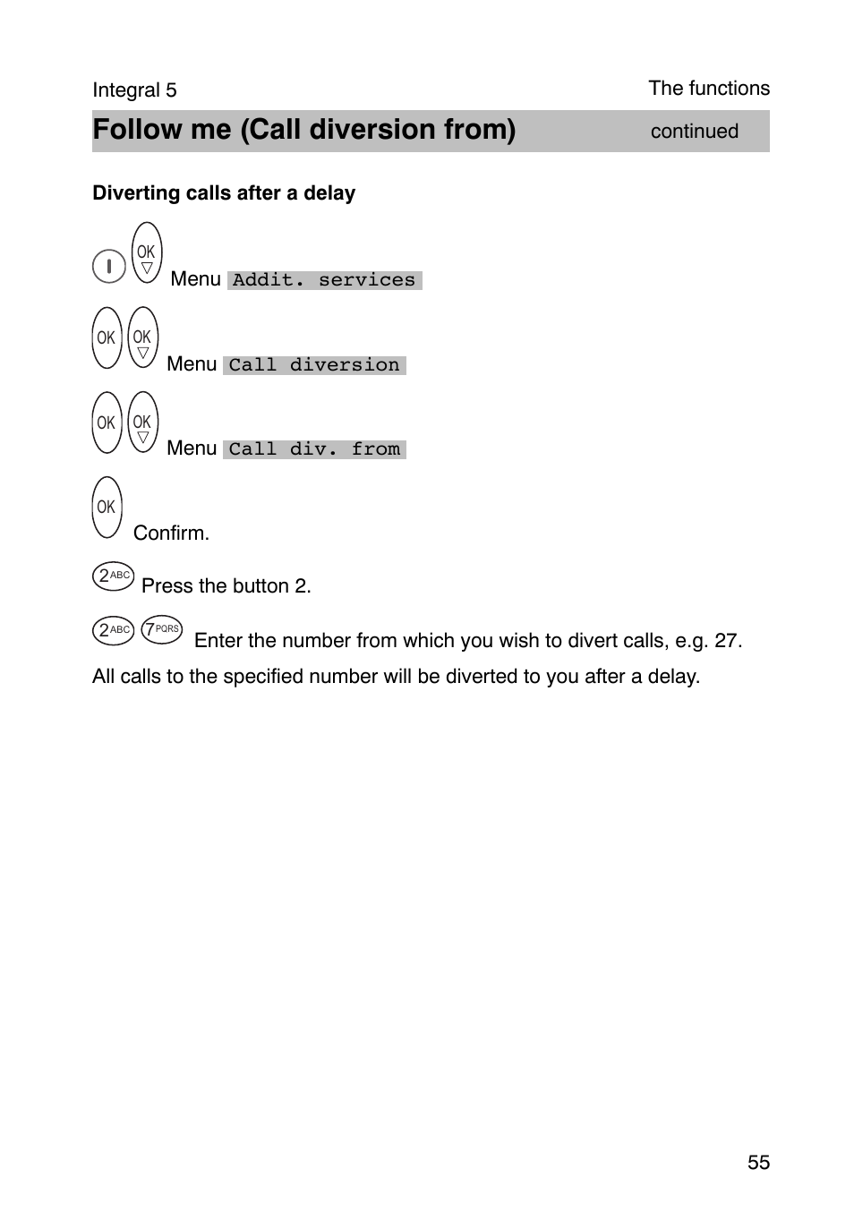 Follow me (call diversion from) | Avaya Integral 3 / 5 FC1 User Manual | Page 55 / 120