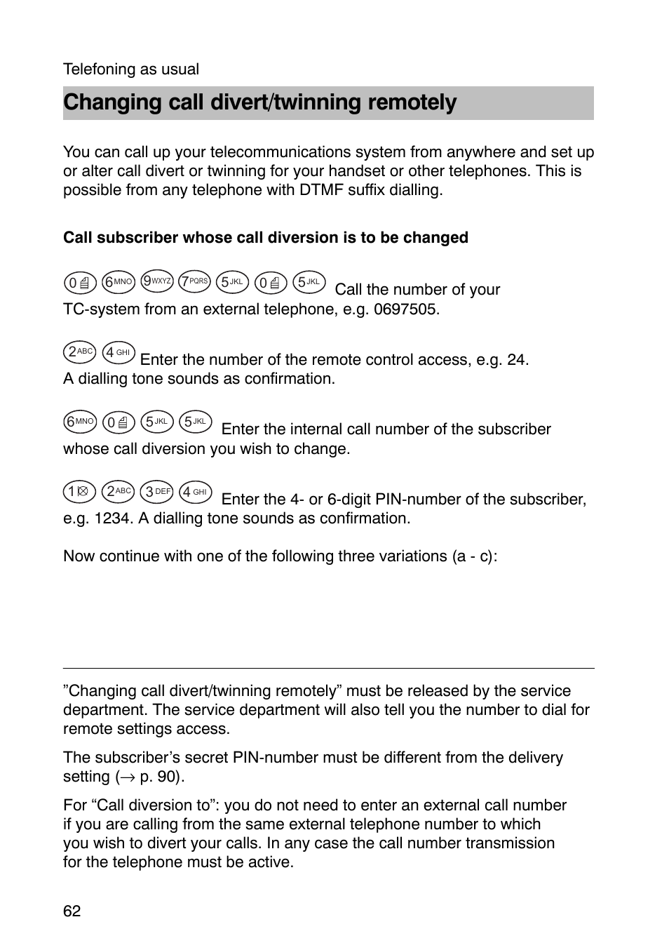 Changing call divert/twinning remotely | Avaya Integral 3 / 5 FC1 User Manual | Page 62 / 120