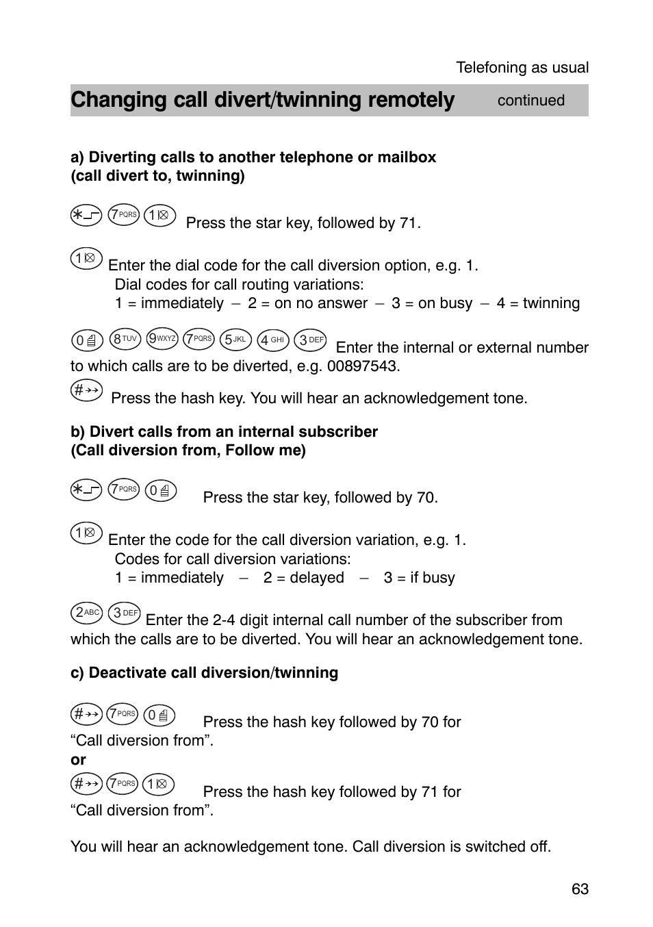 Changing call divert/twinning remotely | Avaya Integral 3 / 5 FC1 User Manual | Page 63 / 120