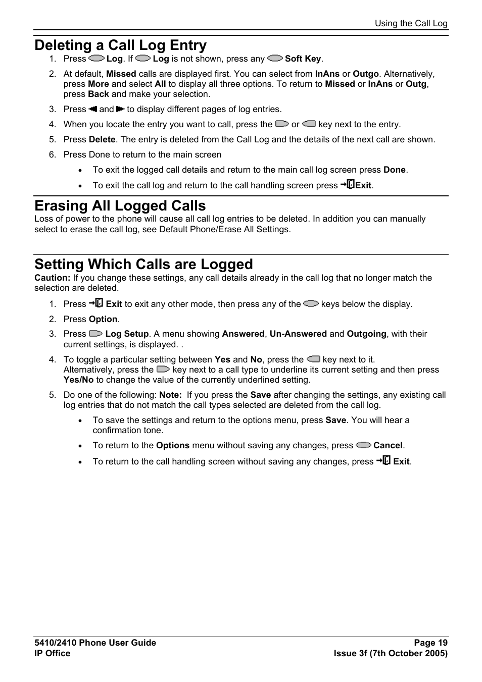 Deleting a call log entry, Erasing all logged calls, Setting which calls are logged | Using the call log | Avaya 5410 User Manual | Page 19 / 38