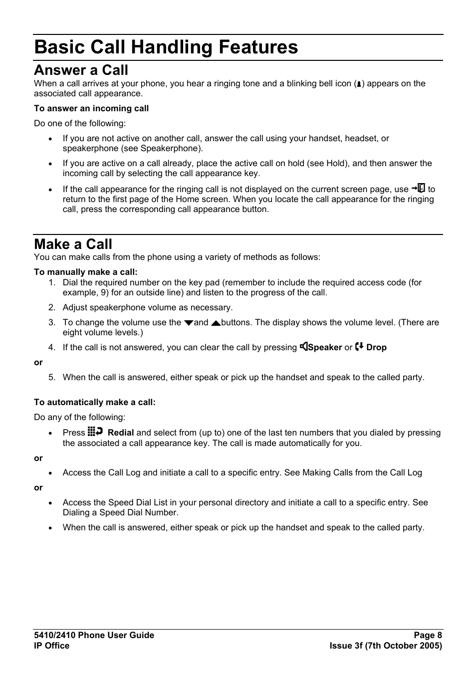 Basic call handling features, Answer a call, Make a call | Avaya 5410 User Manual | Page 8 / 38