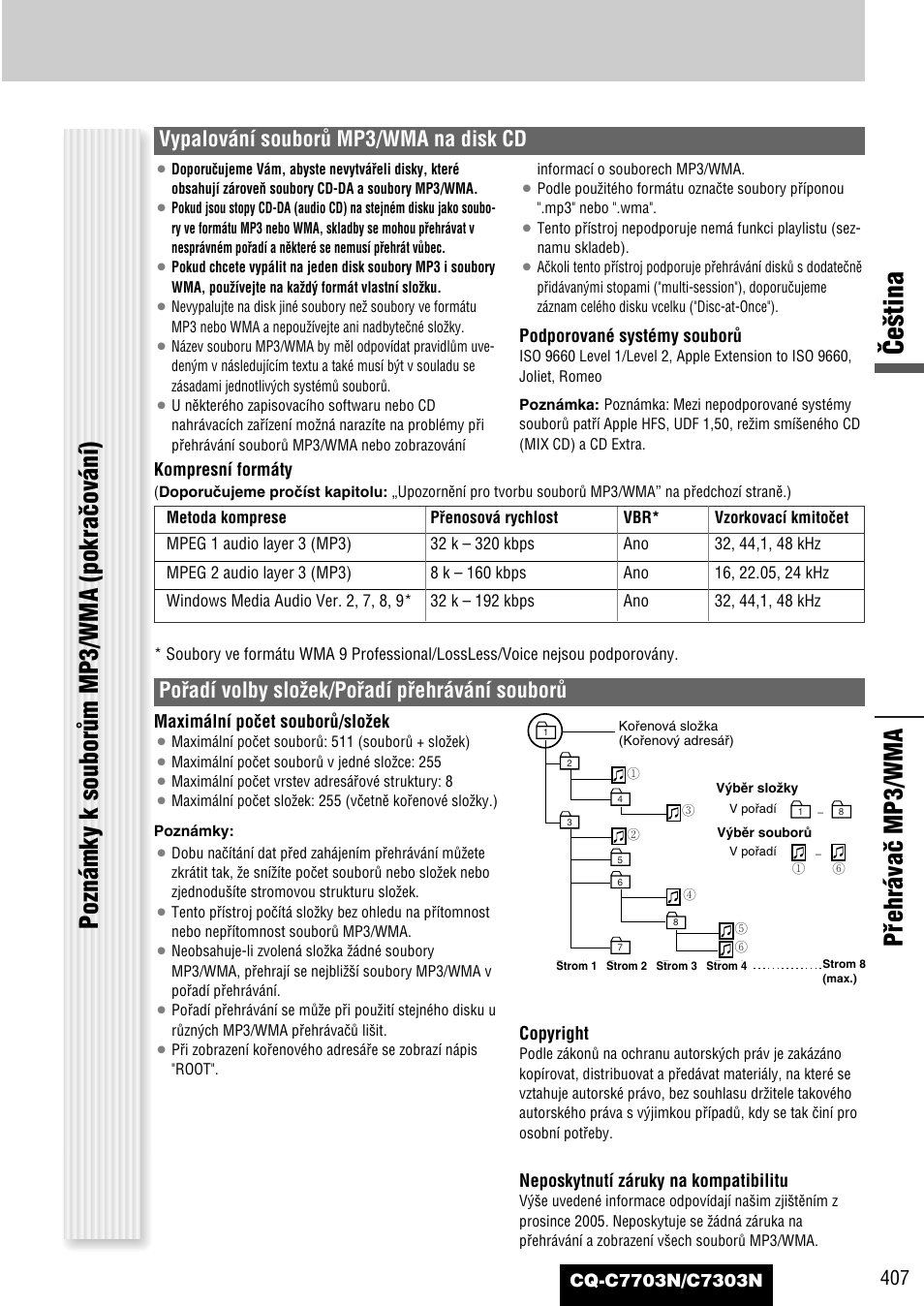 Âe‰tina, Vypalování souborû mp3/wma na disk cd, Poﬁadí volby sloïek/poﬁadí pﬁehrávání souborû | Panasonic CQC7703N User Manual | Page 29 / 64