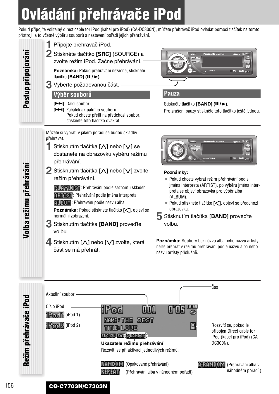 Ovládání pﬁehrávaãe ipod | Panasonic CQC7703N User Manual | Page 58 / 64