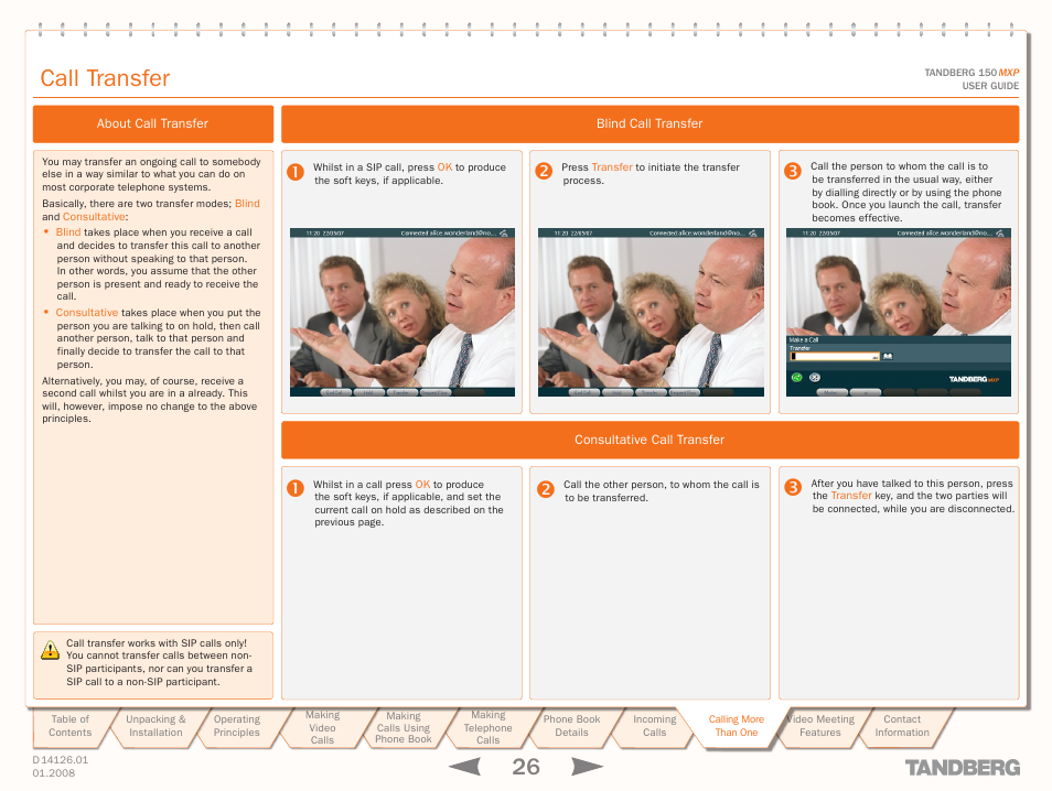 Call transfer, About call transfer, Blind call transfer | Consultative call transfer | Avaya Tandberg 150 MXP User Manual | Page 26 / 36