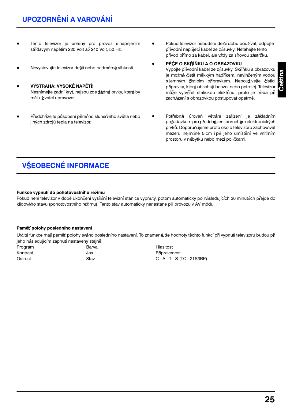 Upozorneni a varovani, Vseobecne informace, Upozornèni a varovàni | Vseobecné informace | Panasonic TC21S3RP User Manual | Page 25 / 36