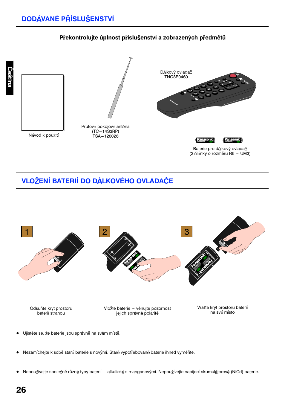 Dodavane prislusenstvi, Vlozeni baterii do dalkoveho ovladace, Dodàvané prislusenstvi | Viozeni baterii do dàikového oviadace | Panasonic TC21S3RP User Manual | Page 26 / 36