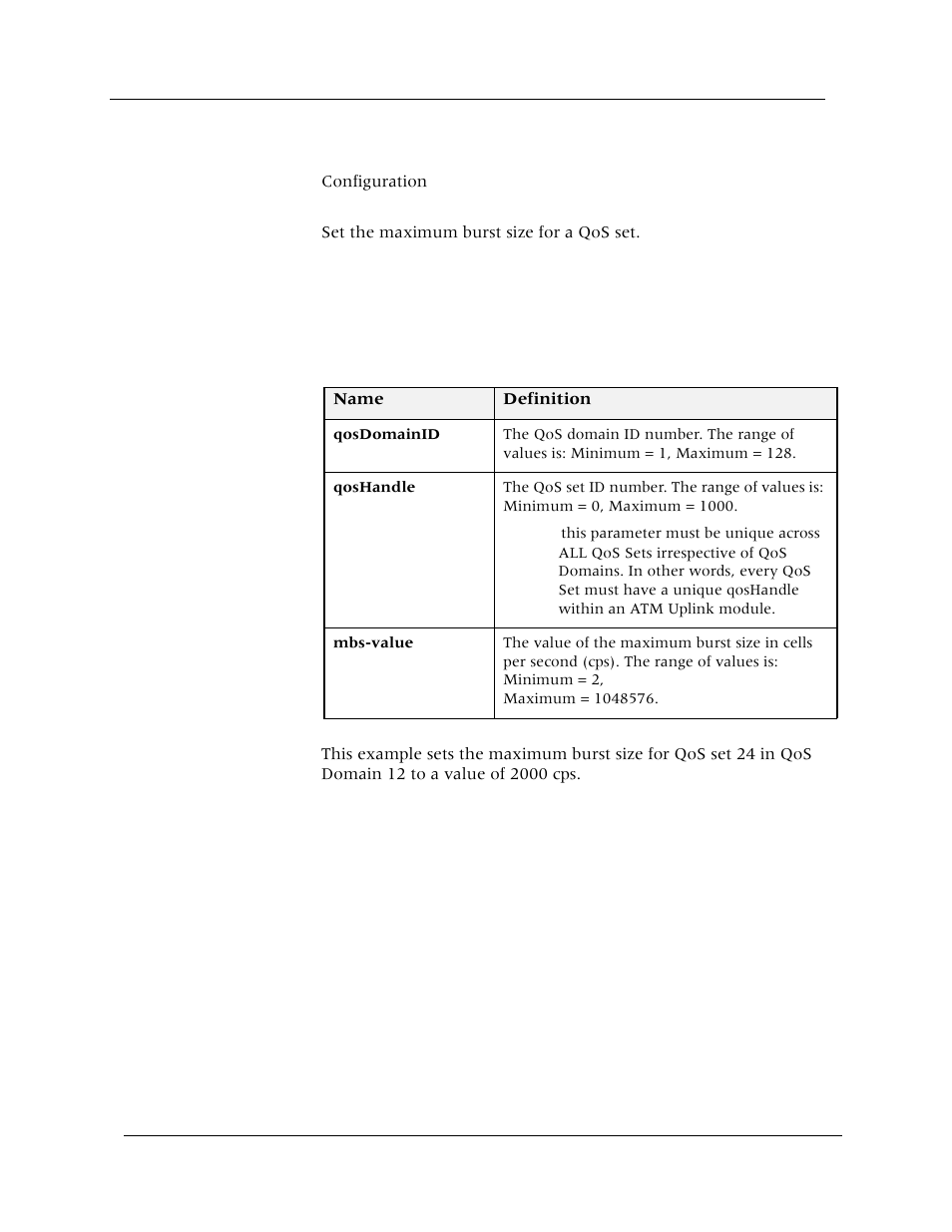 Set qos-set (mbs), Command mode, Description | Syntax, Sample output | Avaya Cajun P880 User Manual | Page 100 / 162