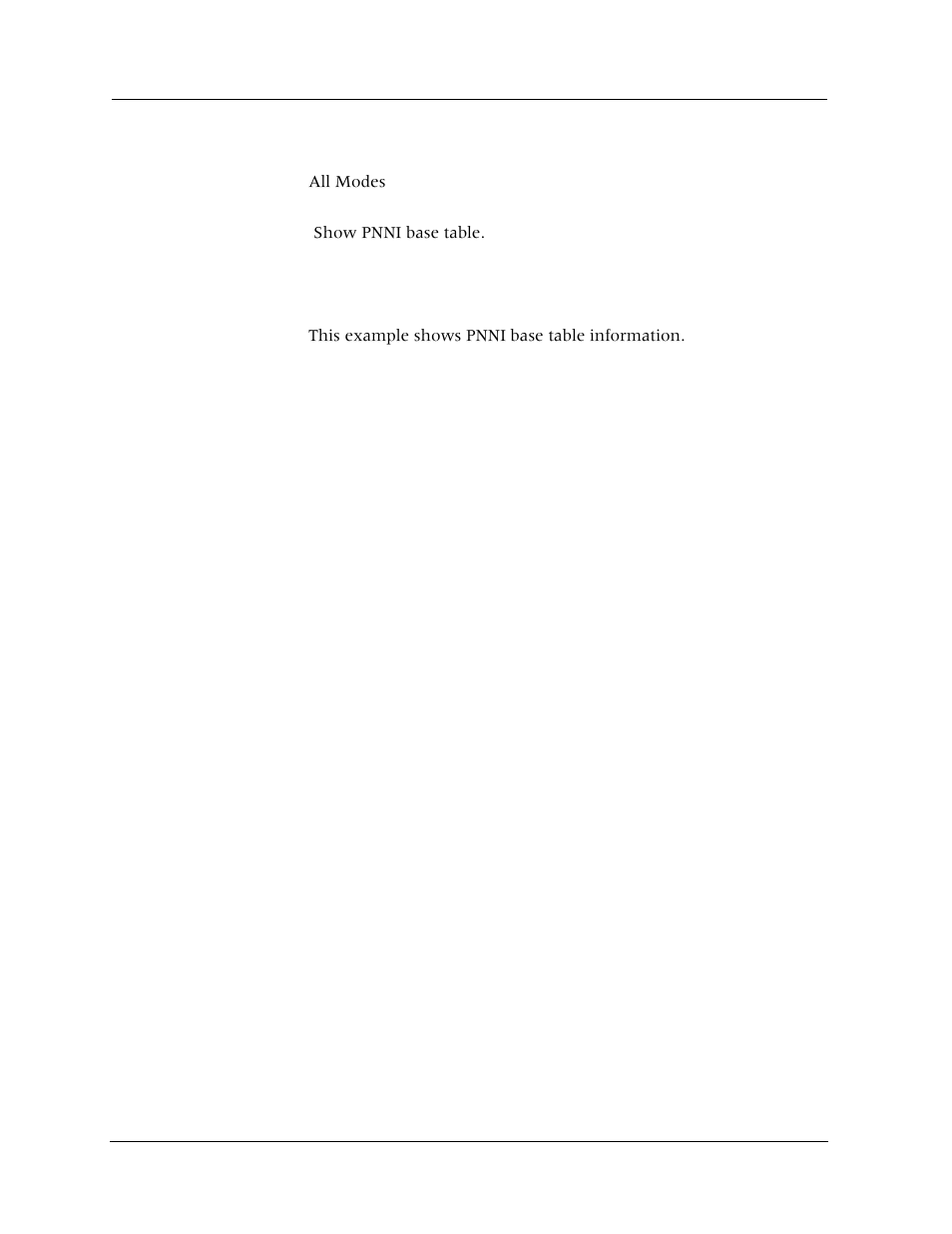 Show pnni base-table, Command mode, Description | Syntax, Sample output | Avaya Cajun P880 User Manual | Page 61 / 162