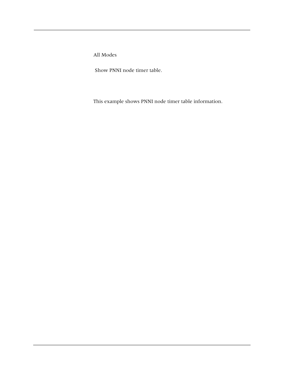 Show pnni node-timer-table, Command mode, Description | Syntax, Sample output | Avaya Cajun P880 User Manual | Page 73 / 162