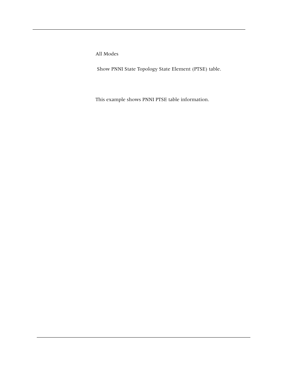 Show pnni ptse-table, Command mode, Description | Syntax, Sample output | Avaya Cajun P880 User Manual | Page 74 / 162