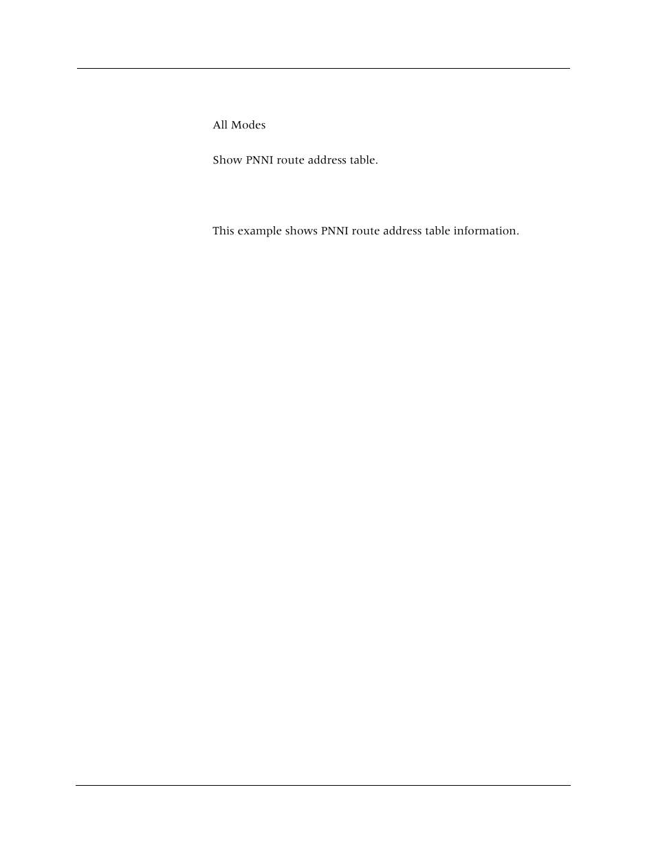 Show pnni route-addr-table, Command mode, Description | Syntax, Sample output | Avaya Cajun P880 User Manual | Page 75 / 162