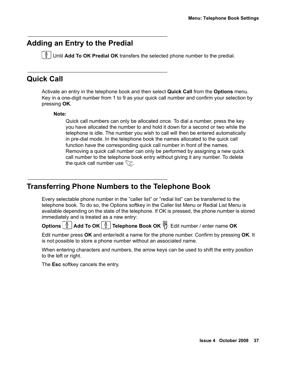 Adding an entry to the predial, Quick call, Transferring phone numbers to the telephone book | Avaya 3711 User Manual | Page 37 / 66