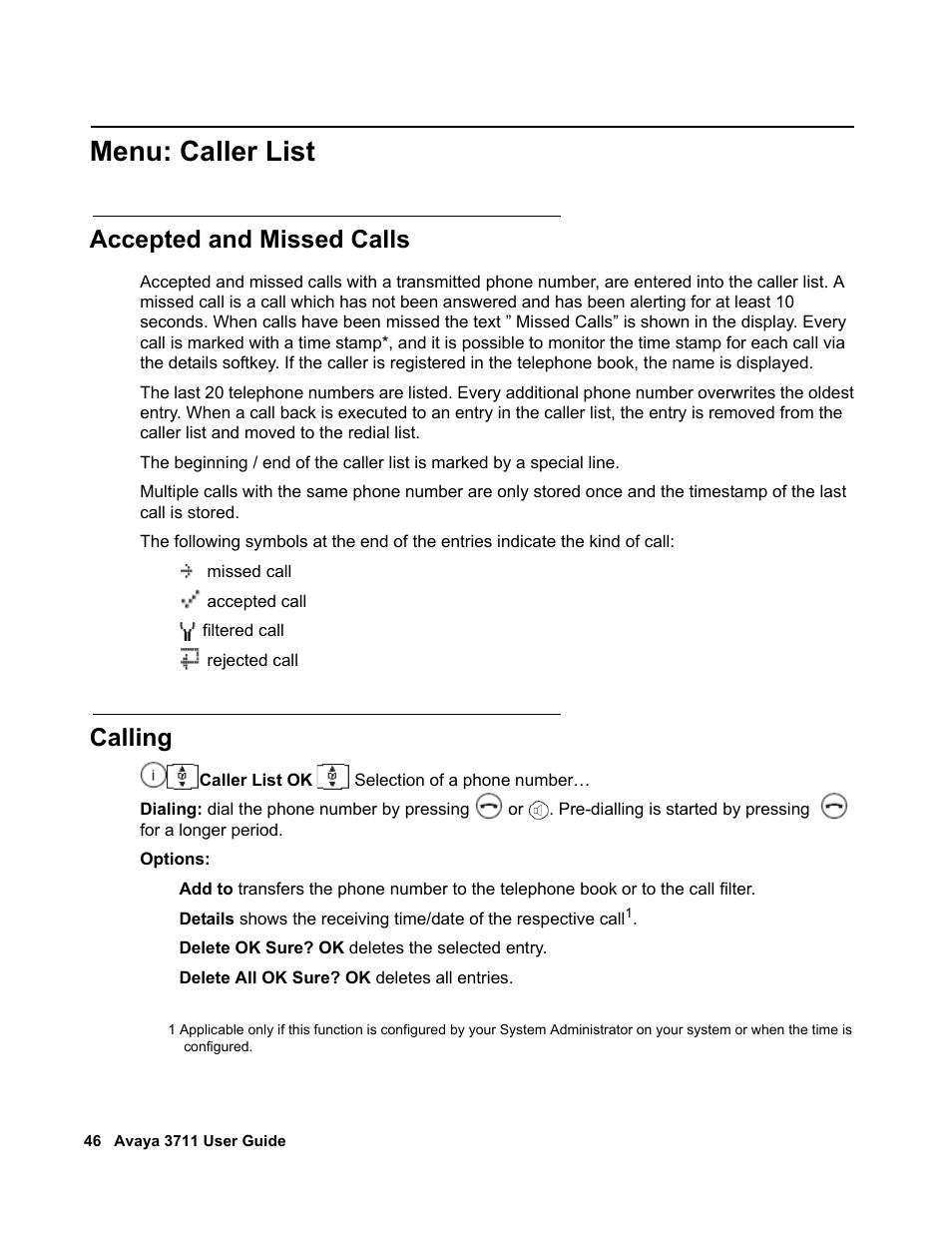 Menu: caller list, Accepted and missed calls, Calling | Refer to | Avaya 3711 User Manual | Page 46 / 66