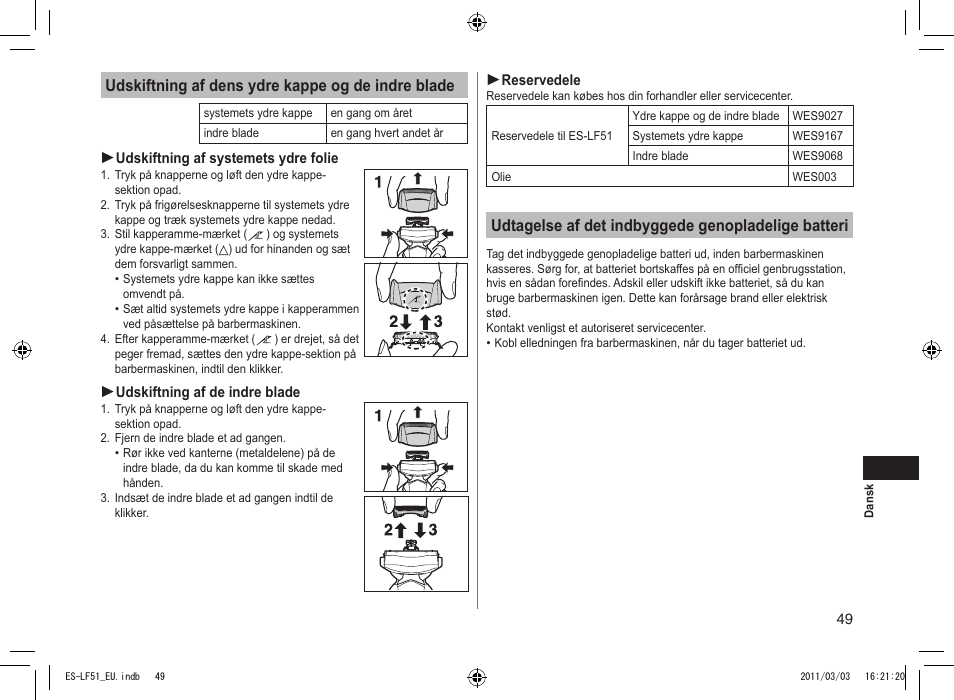 Udtagelse af det indbyggede genopladelige batteri, Udskiftning af dens ydre kappe og de indre blade | Panasonic ESLF51 User Manual | Page 49 / 124