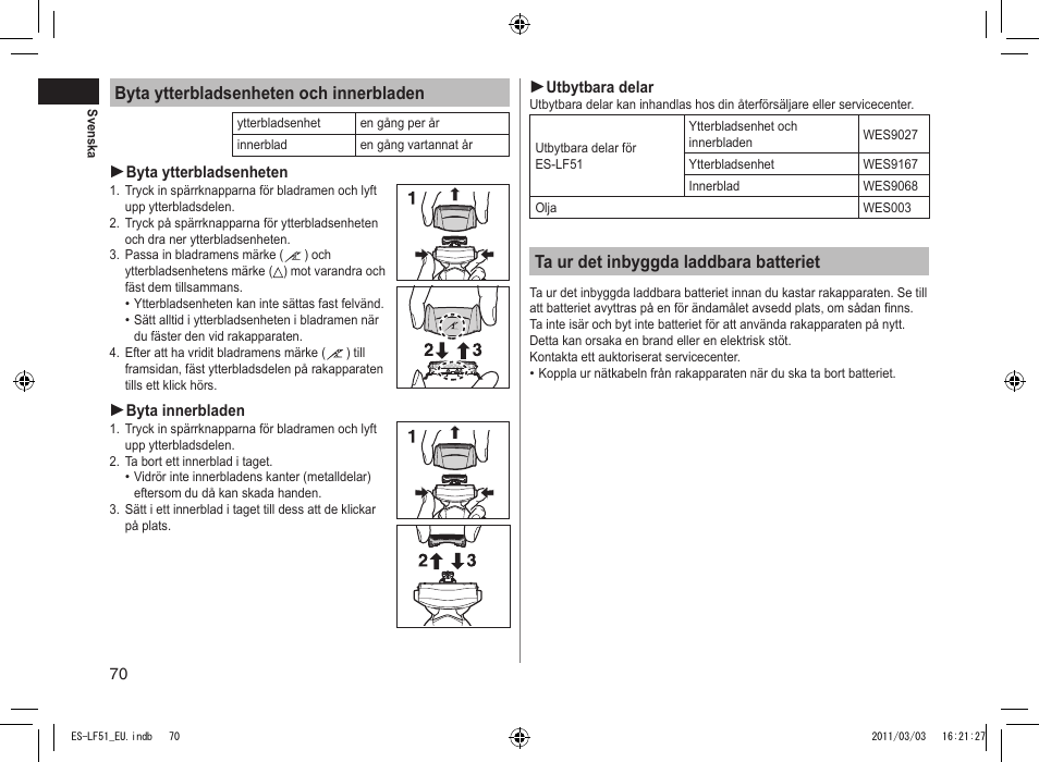 Ta ur det inbyggda laddbara batteriet, Byta ytterbladsenheten och innerbladen | Panasonic ESLF51 User Manual | Page 70 / 124
