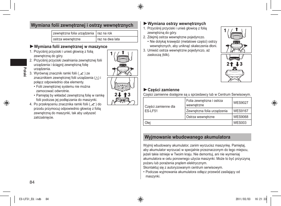 Wyjmowanie wbudowanego akumulatora, Wymiana folii zewnętrznej i ostrzy wewnętrznych | Panasonic ESLF51 User Manual | Page 84 / 124