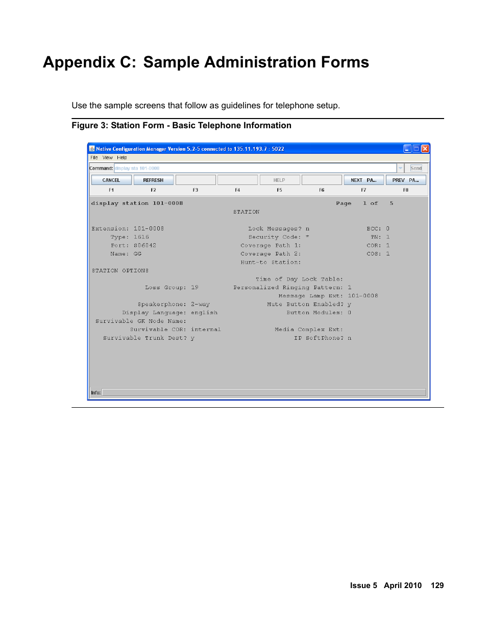 Appendix c: sample administration forms, Appendix c: sample, Administration forms | Figure 3 | Avaya 1600 Series User Manual | Page 129 / 142