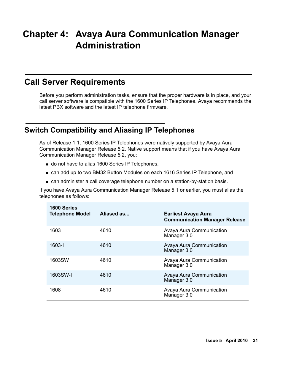 Call server requirements, Switch compatibility and aliasing ip telephones, Chapter 4: avaya aura | Communication manager, Administration, Chapter 4: avaya aura communication manager, Rmation, see, Communication manager administration | Avaya 1600 Series User Manual | Page 31 / 142