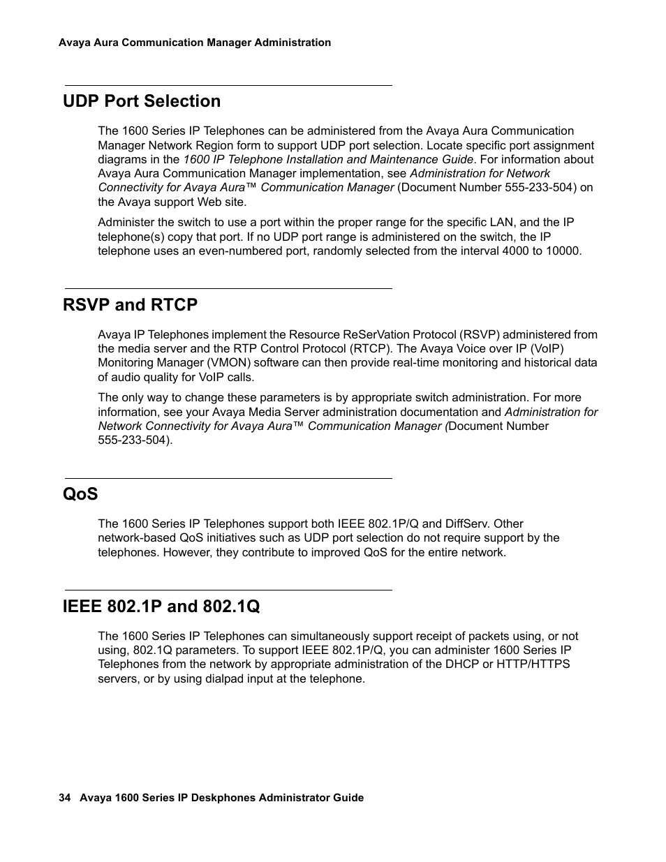 Udp port selection, Rsvp and rtcp, Ieee 802.1p and 802.1q | Ation. see | Avaya 1600 Series User Manual | Page 34 / 142