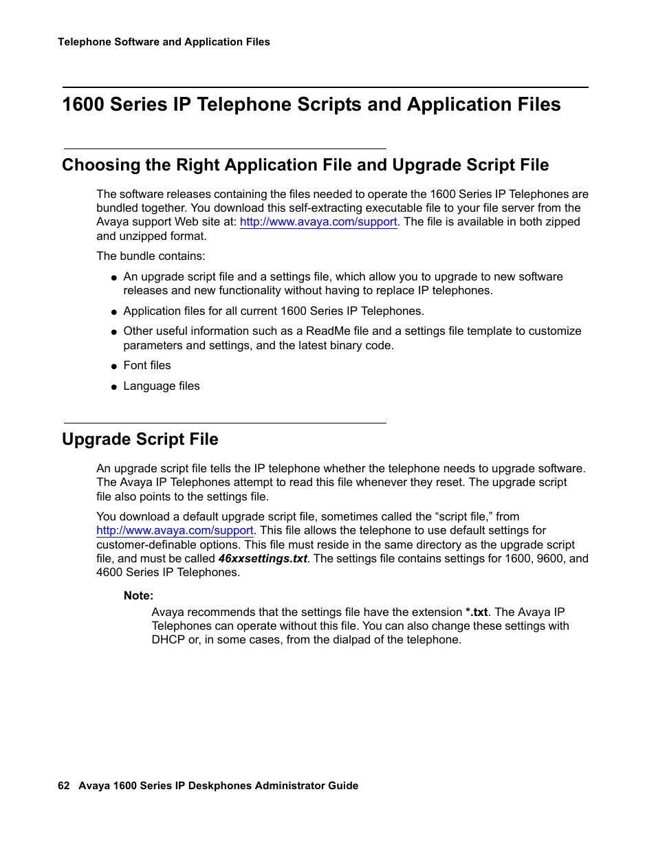 Upgrade script file, Discussed in, When | Avaya 1600 Series User Manual | Page 62 / 142