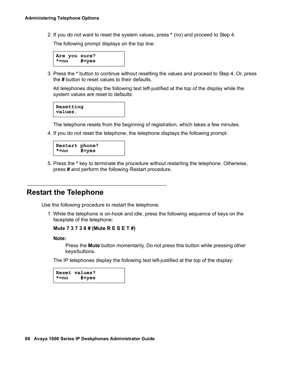 Restart the telephone | Avaya 1600 Series User Manual | Page 88 / 142