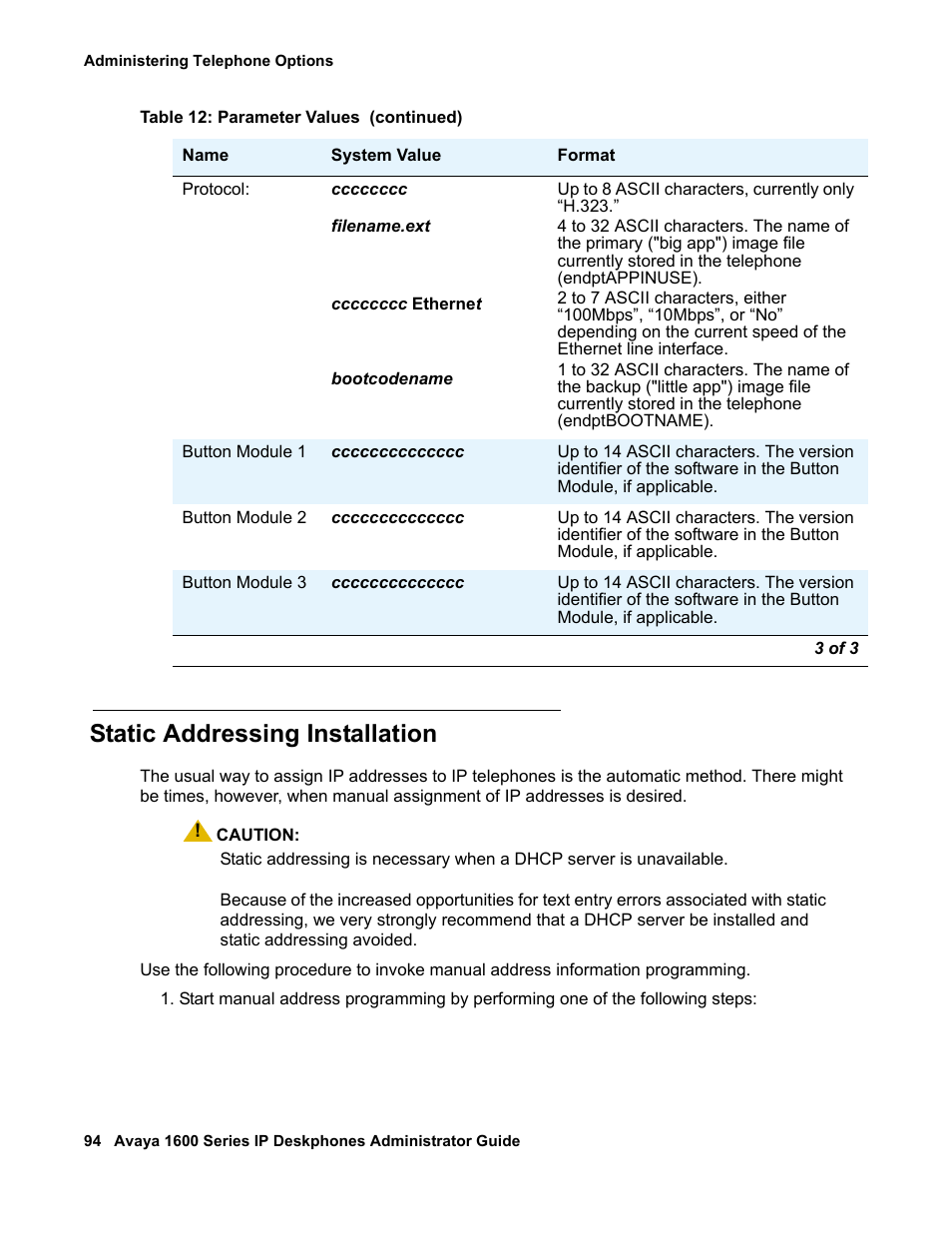 Static addressing installation, Static, Addressing installation | Avaya 1600 Series User Manual | Page 94 / 142