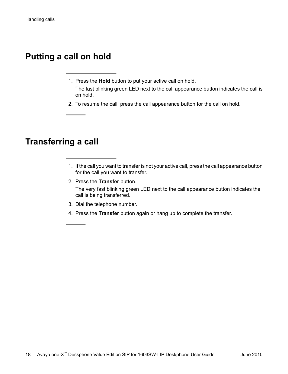 Putting a call on hold, Transferring a call, Putting a call on hold transferring a call | Avaya one-X 16-603578 User Manual | Page 18 / 30