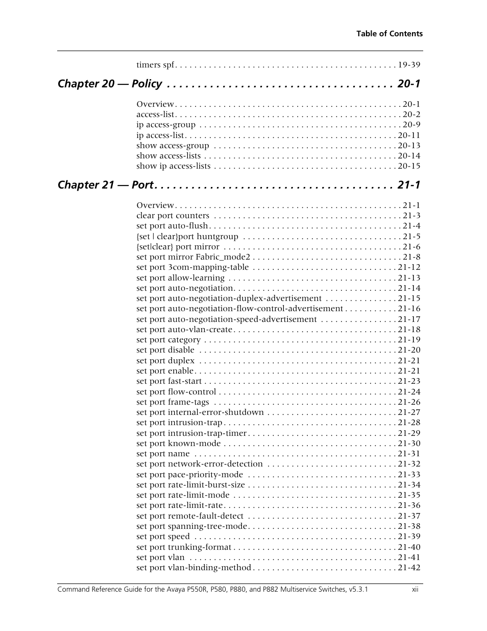 Chapter 20 — policy -1, Chapter 21 — port -1 | Avaya Cajun P550R User Manual | Page 12 / 679