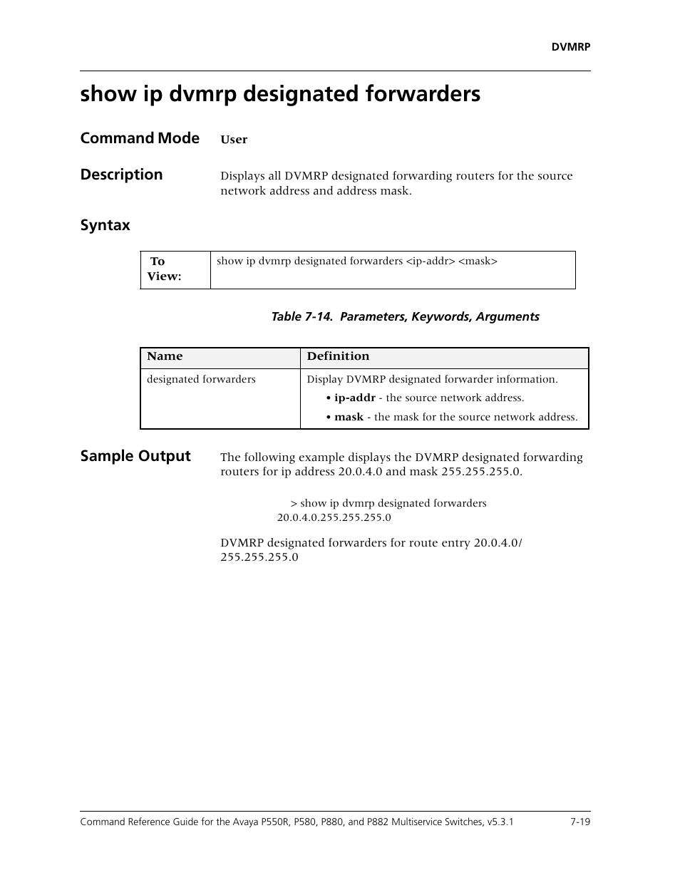 Show ip dvmrp designated forwarders, Show ip dvmrp designated forwarders -19, Command mode | Description, Syntax, Sample output | Avaya Cajun P550R User Manual | Page 122 / 679