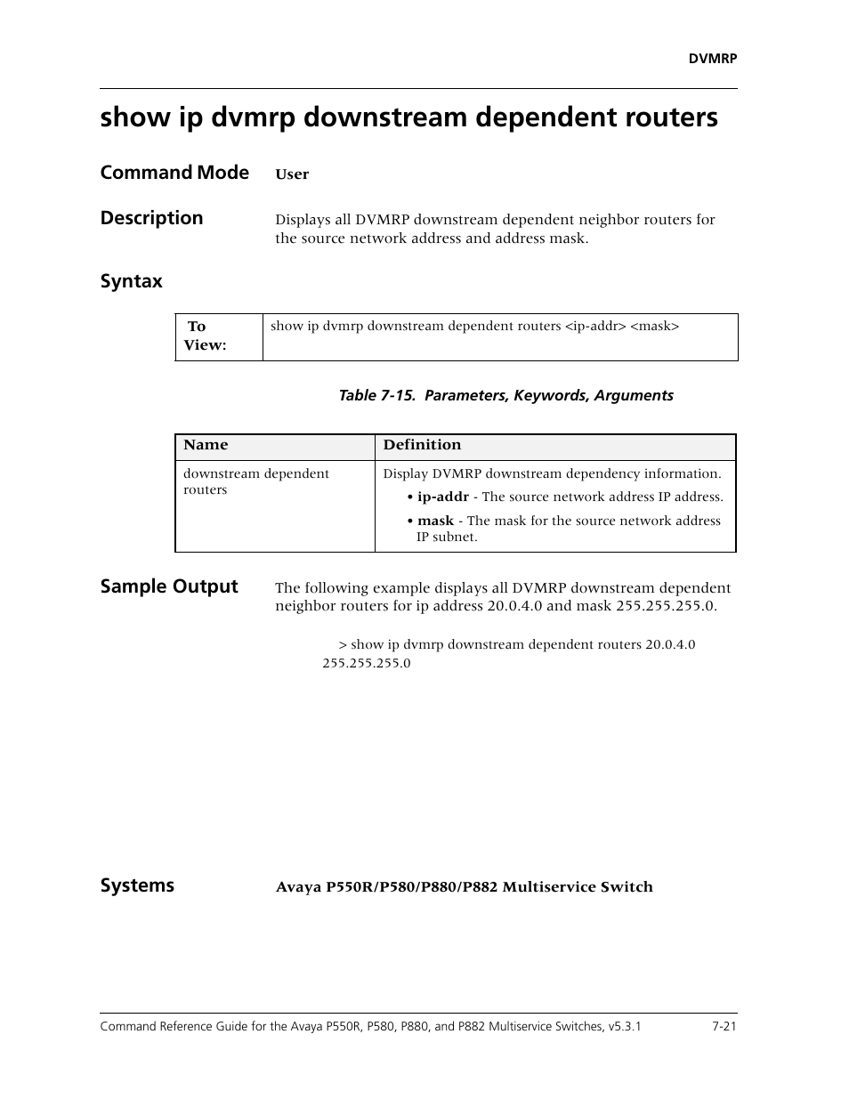 Show ip dvmrp downstream dependent routers, Show ip dvmrp downstream dependent routers -21, Command mode | Description, Syntax, Sample output, Systems | Avaya Cajun P550R User Manual | Page 124 / 679