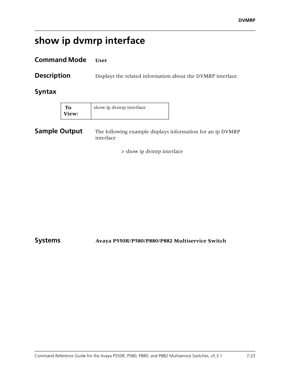 Show ip dvmrp interface, Show ip dvmrp interface -23, Command mode | Description, Syntax sample output, Systems | Avaya Cajun P550R User Manual | Page 126 / 679