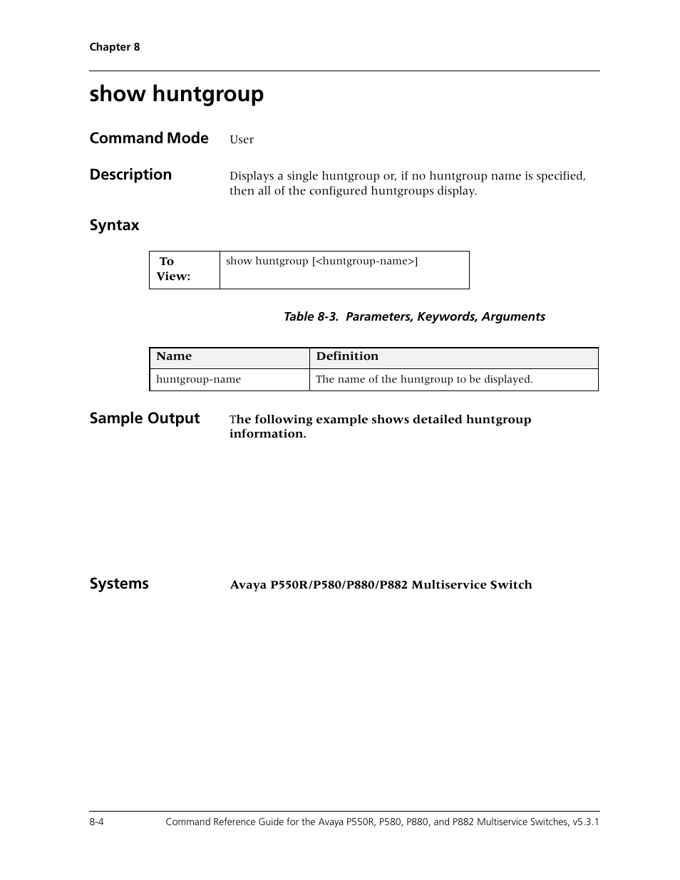 Show huntgroup, Show huntgroup -4, Command mode | Description, Syntax, Sample output, Systems | Avaya Cajun P550R User Manual | Page 133 / 679