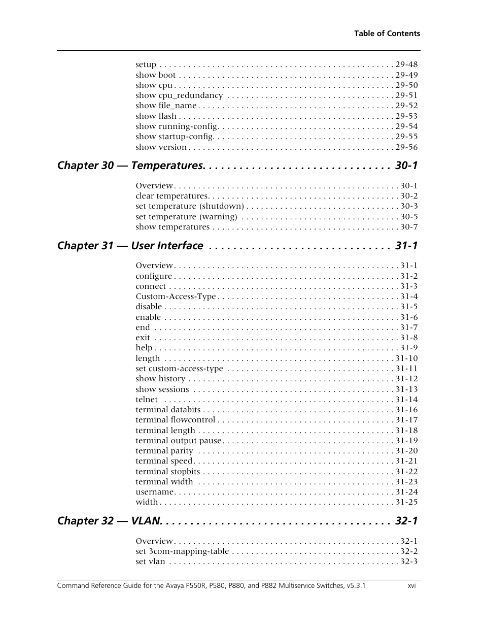 Chapter 30 — temperatures -1, Chapter 31 — user interface -1, Chapter 32 — vlan -1 | Avaya Cajun P550R User Manual | Page 16 / 679
