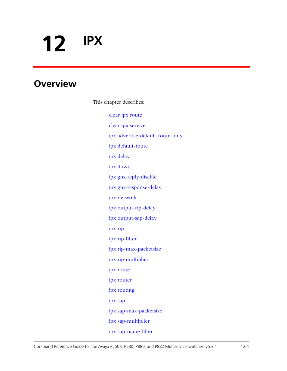 12 ipx, Overview, Chapter 12 — ipx -1 | Overview -1 | Avaya Cajun P550R User Manual | Page 218 / 679