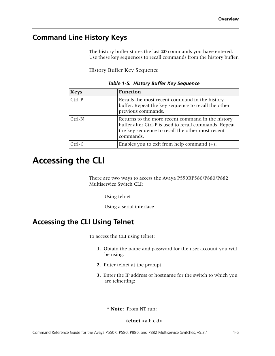 Accessing the cli, Accessing the cli -5, Command line history keys | Accessing the cli using telnet | Avaya Cajun P550R User Manual | Page 22 / 679