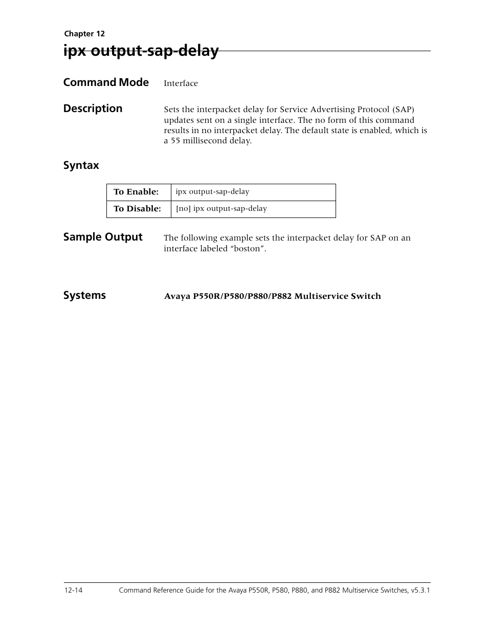 Ipx output-sap-delay, Ipx output-sap-delay -14 | Avaya Cajun P550R User Manual | Page 231 / 679