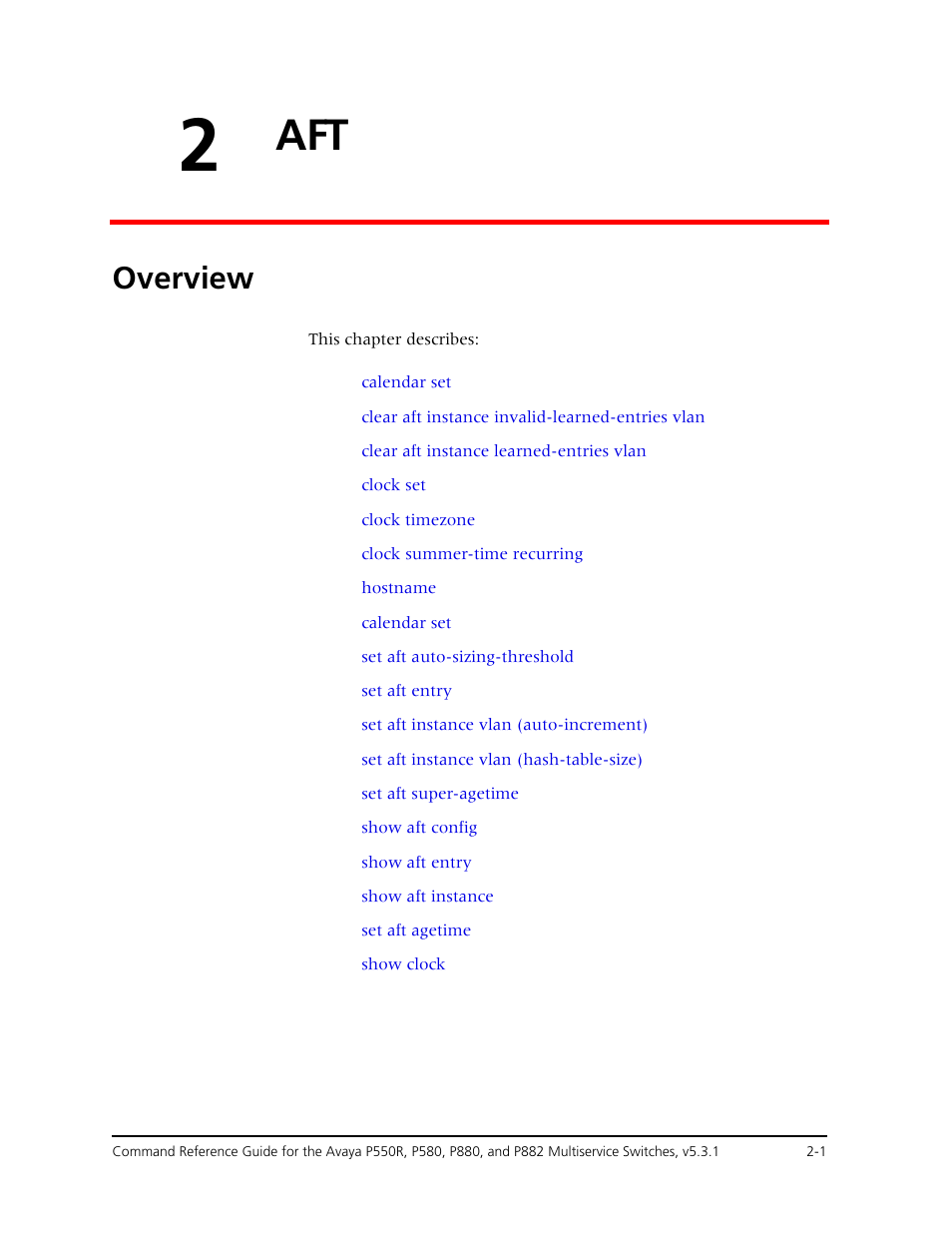 2 aft, Overview, Chapter 2 — aft -1 | Overview -1 | Avaya Cajun P550R User Manual | Page 24 / 679