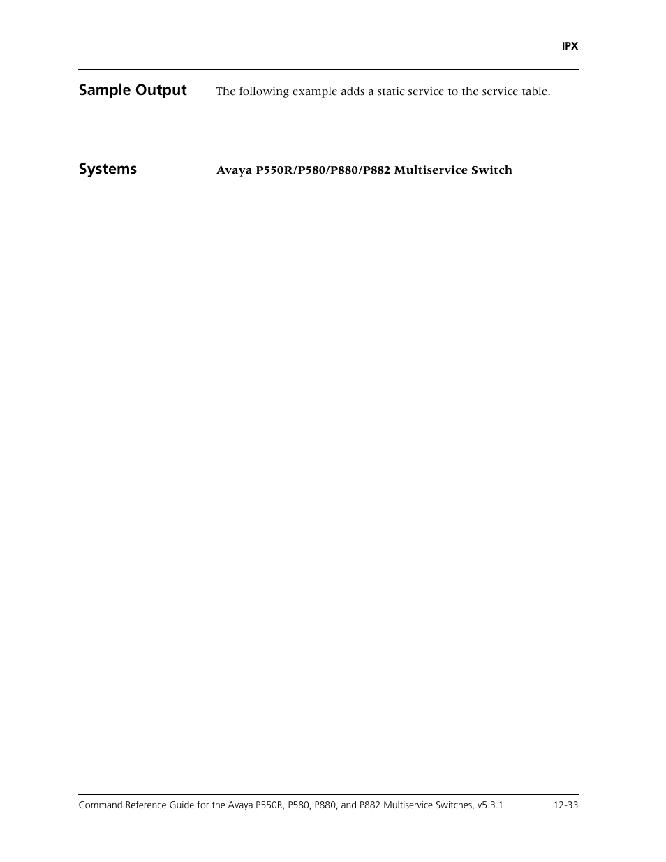 Sample output, Systems | Avaya Cajun P550R User Manual | Page 250 / 679