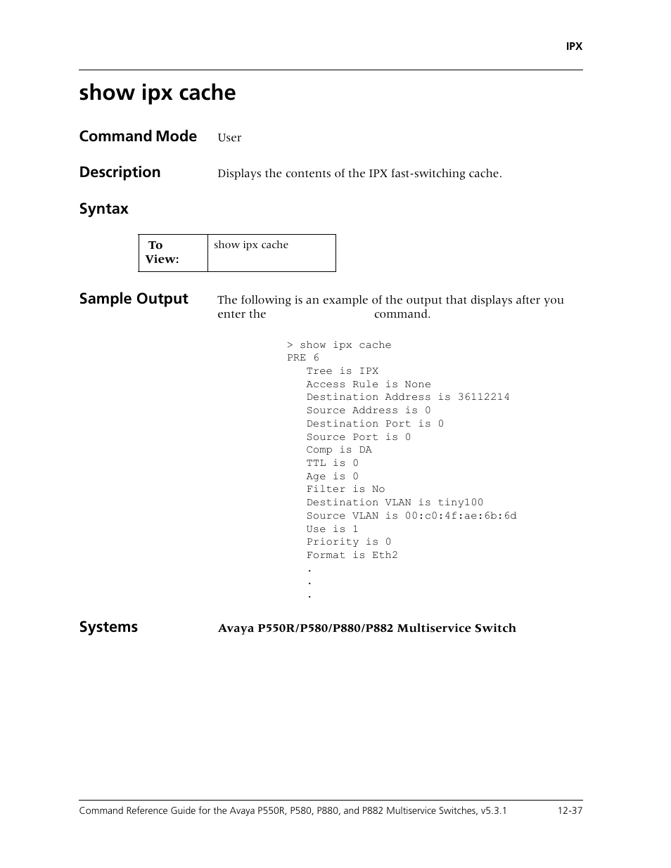 Show ipx cache, Show ipx cache -37 | Avaya Cajun P550R User Manual | Page 254 / 679