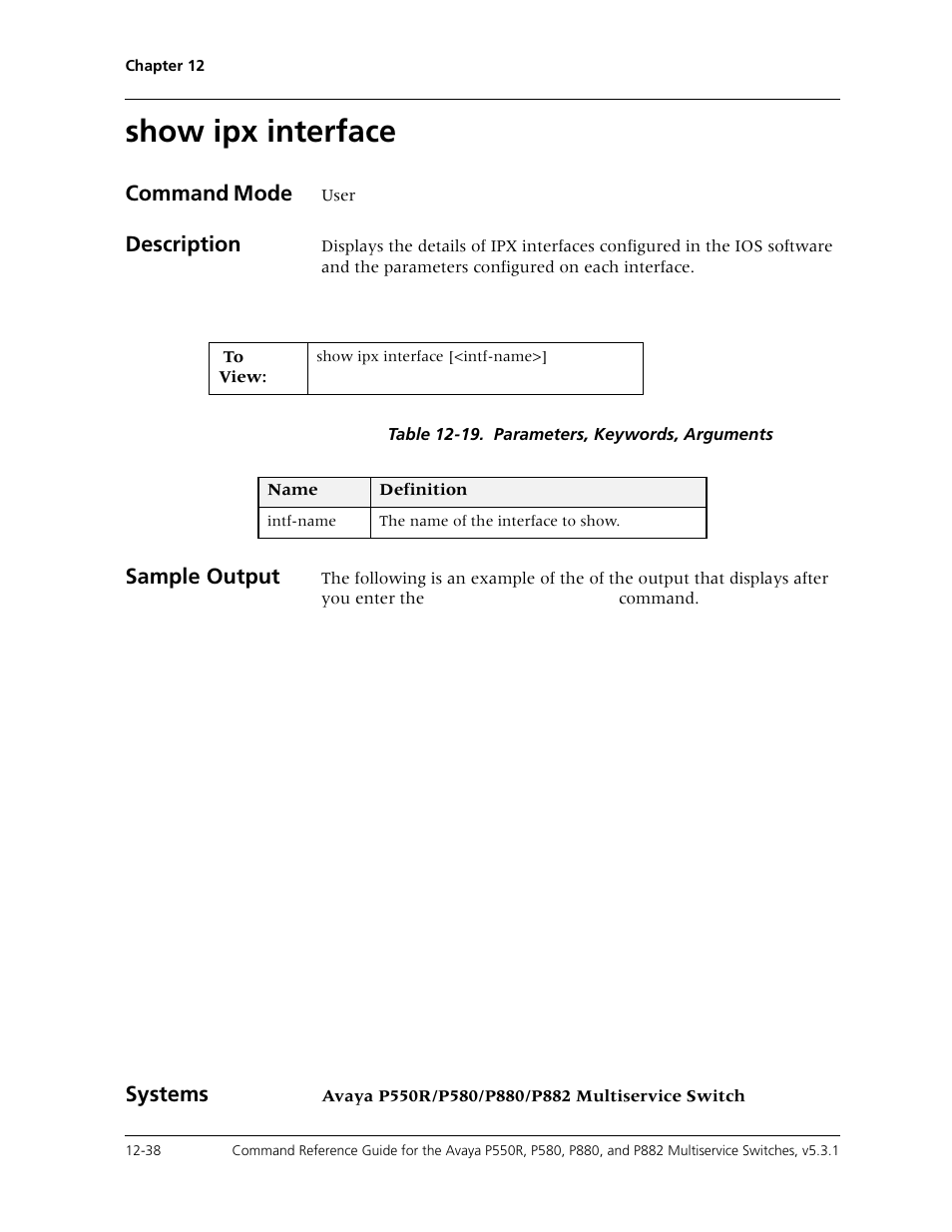 Show ipx interface, Show ipx interface -38, Command mode | Description, Sample output, Systems | Avaya Cajun P550R User Manual | Page 255 / 679