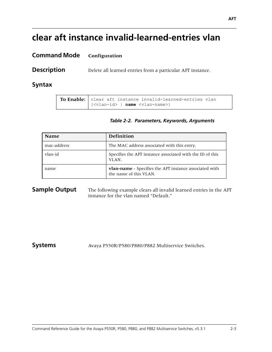 Clear aft instance invalid-learned-entries vlan, Clear aft instance invalid-learned-entries vlan -3, Command mode | Description, Syntax, Sample output, Systems | Avaya Cajun P550R User Manual | Page 26 / 679