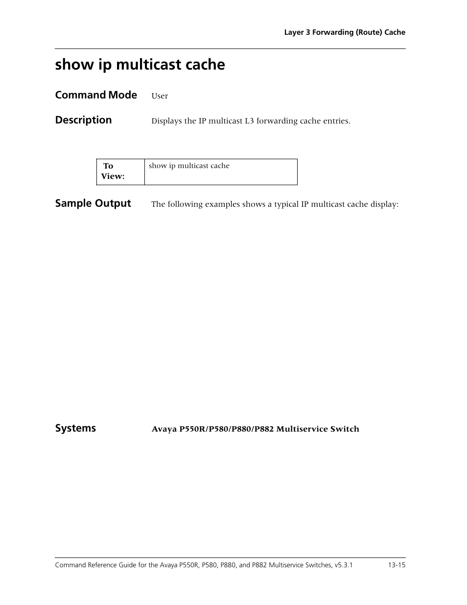 Show ip multicast cache, Show ip multicast cache -15 | Avaya Cajun P550R User Manual | Page 274 / 679