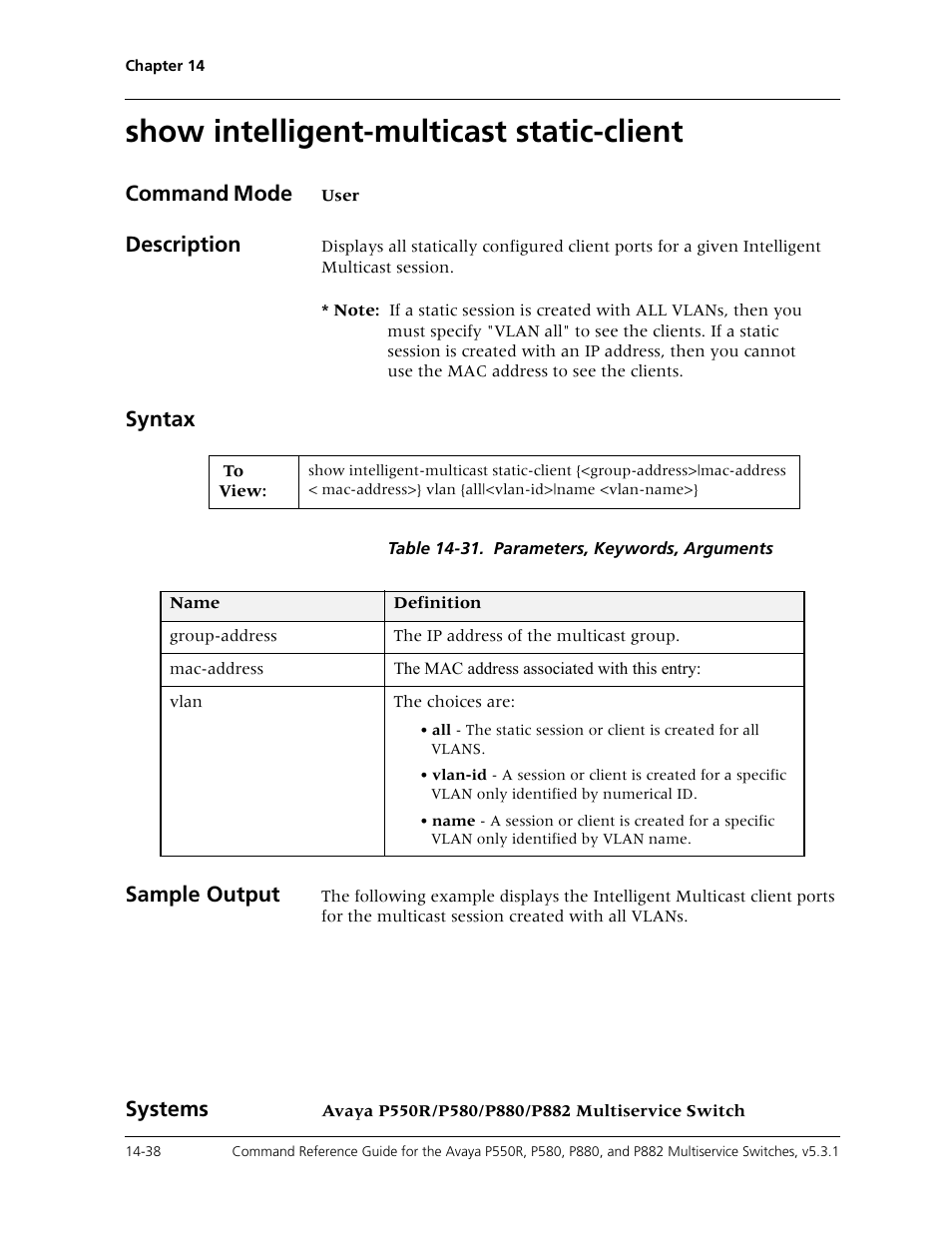 Show intelligent-multicast static-client, Show intelligent-multicast static-client -38, Command mode | Description, Syntax, Sample output, Systems | Avaya Cajun P550R User Manual | Page 315 / 679