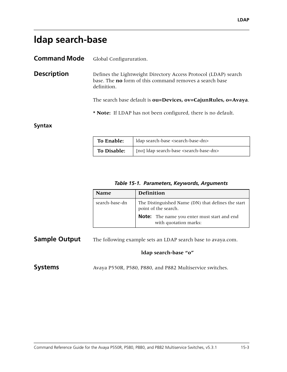 Ldap search-base, Ldap search-base -3, Command mode | Description, Sample output, Systems | Avaya Cajun P550R User Manual | Page 322 / 679