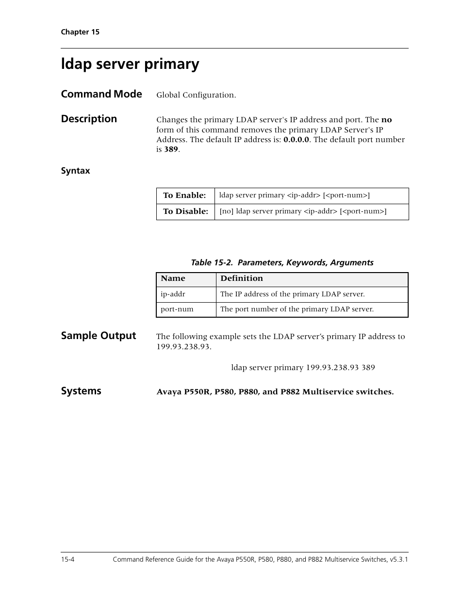 Ldap server primary, Ldap server primary -4, Command mode | Description, Sample output, Systems | Avaya Cajun P550R User Manual | Page 323 / 679