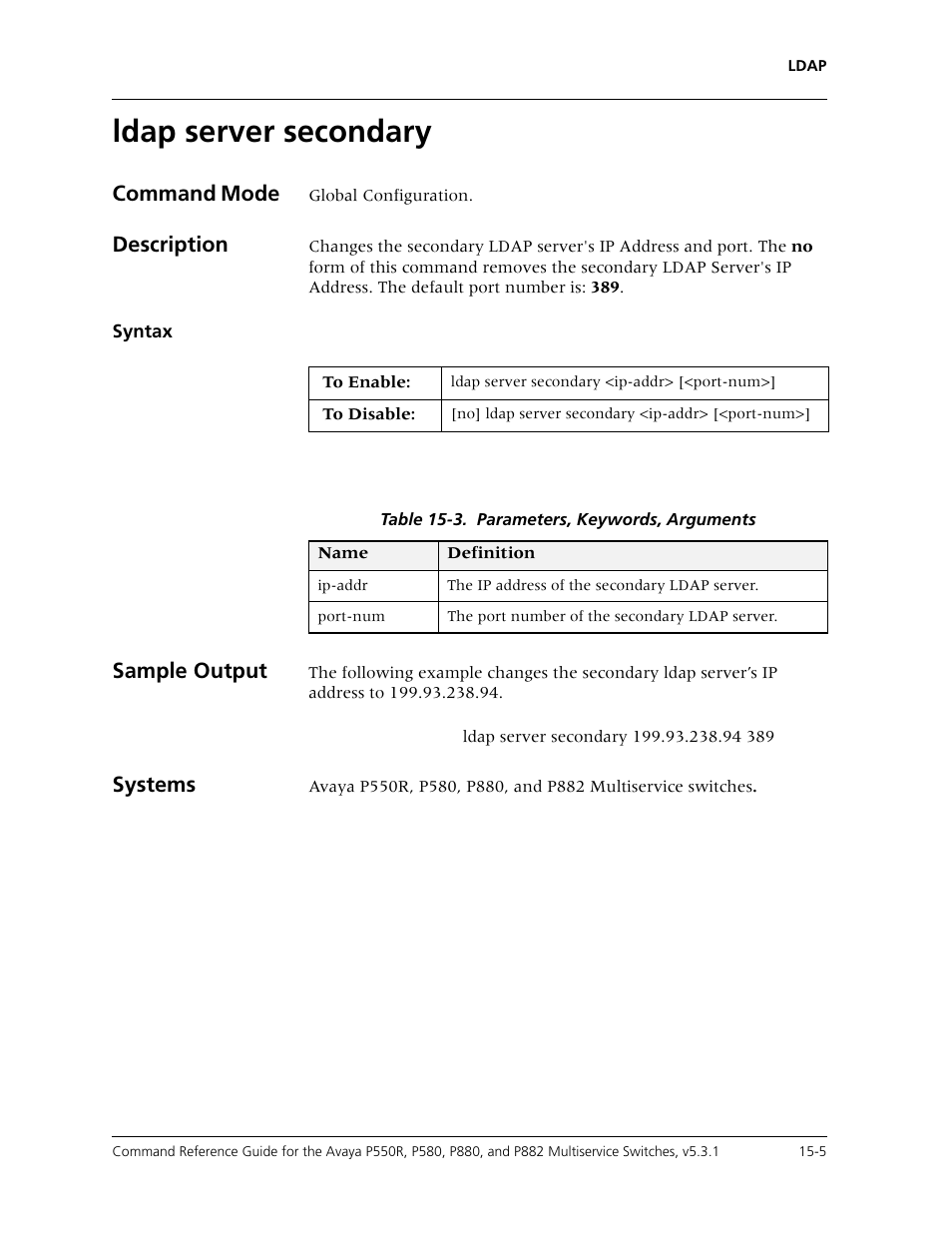 Ldap server secondary, Ldap server secondary -5, Command mode | Description, Sample output, Systems | Avaya Cajun P550R User Manual | Page 324 / 679