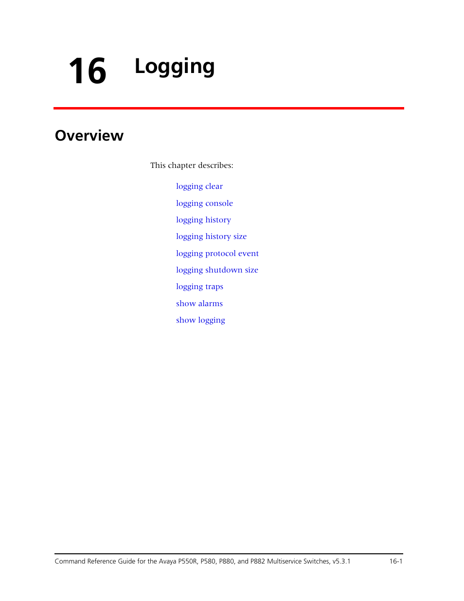 16 logging, Overview, Chapter 16 — logging -1 | Overview -1, Logging | Avaya Cajun P550R User Manual | Page 326 / 679