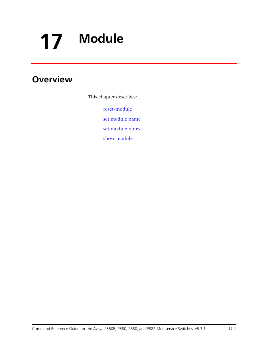 17 module, Overview, Chapter 17 — module -1 | Overview -1, Module | Avaya Cajun P550R User Manual | Page 336 / 679