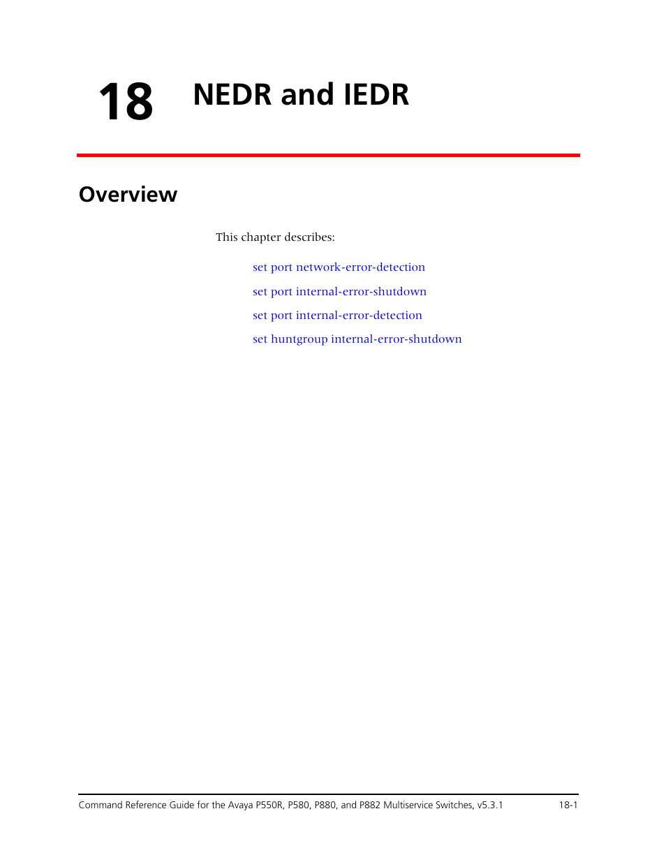 18 nedr and iedr, Overview, Chapter 18 — nedr and iedr -1 | Overview -1, Nedr and iedr | Avaya Cajun P550R User Manual | Page 342 / 679