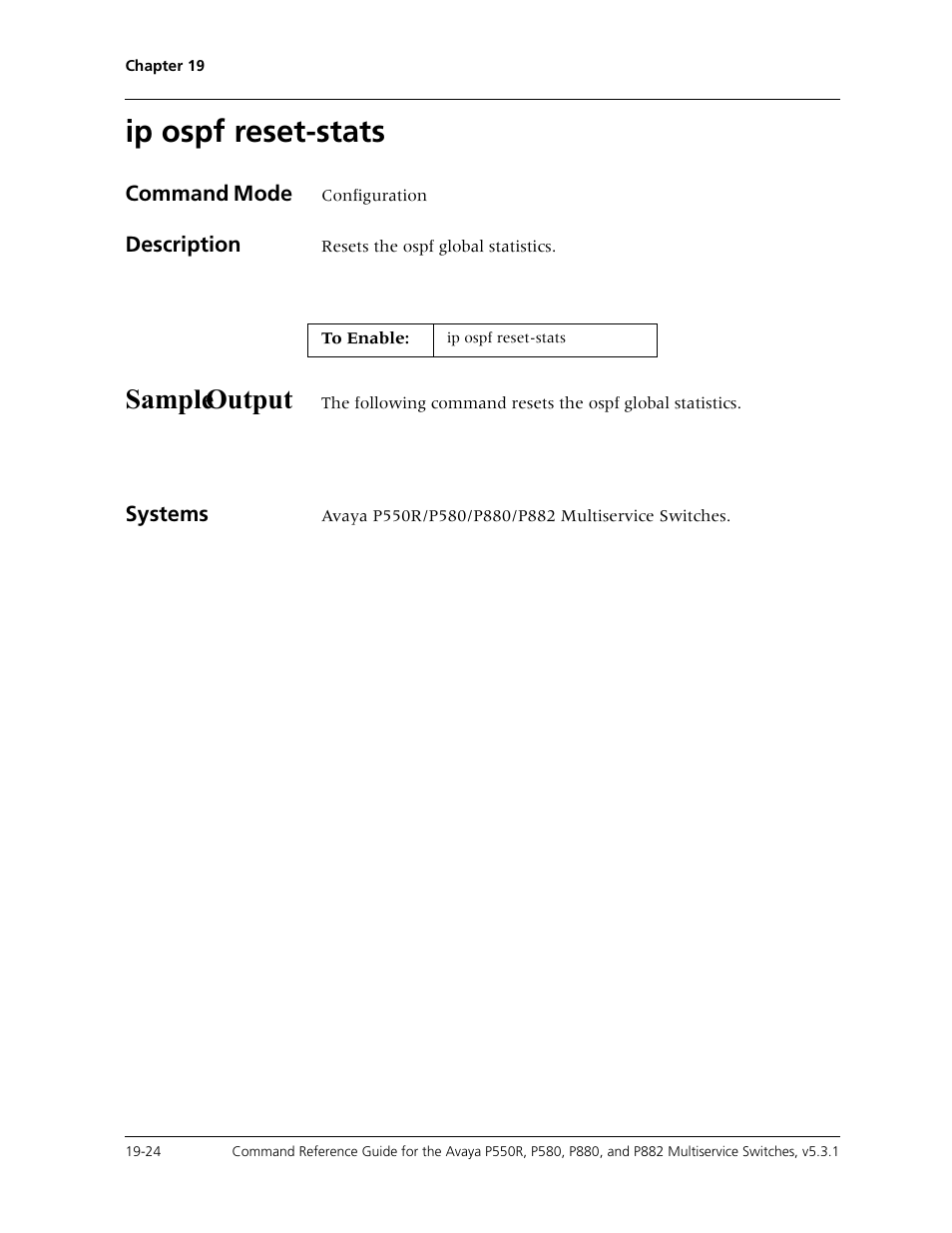 Ip ospf reset-stats, Ip ospf reset-stats -24, Sample output | Avaya Cajun P550R User Manual | Page 371 / 679